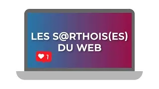 Miniature : Interview Les Sarthois(es) du web 15 04 2021