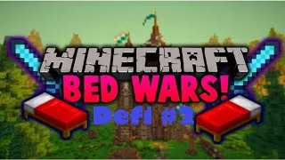Miniature : Les Défis en BedWar #2