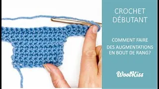 Miniature : Comment faire des augmentations en bout de rang au crochet ? - Crochet débutant n°16