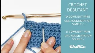 Miniature : Comment faire des augmentations (simples / doubles) au crochet ? - Crochet débutant n°15