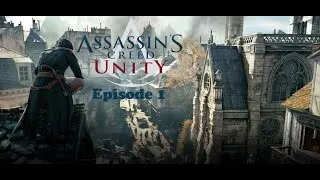 Miniature : Assassin's Creed Unity | EP-1 Hooo Elise