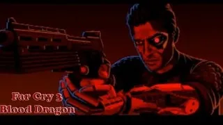 Miniature : Far Cry 3 Blood Dragon | Ep4/End