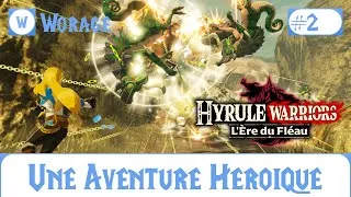 Miniature : UNE AVENTURE HÉROÏQUE #2 (Hyrule Warriors: L'Ère du Fléau)