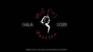 Miniature : Pole Cinz' Passion - Gala 2025 - Intro