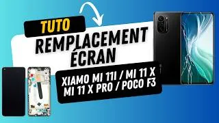 Miniature : Ecran - Xiaomi Mi 11i / Mi 11 X / Mi 11 Pro / Poco F3 - Tutoriel réparation