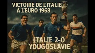 Miniature : EURO 68 rétro : Final : Italy vs Yugoslavia 2-0 [ HD in colour ] [ french original comment ]