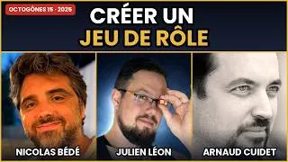Miniature : Créer son jeu de rôle : conseils d'auteurs | Table ronde OctoGônes 15