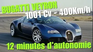 Miniature : Bugatti Veyron : seulement 12 minutes d'autonomie a pleine vitesse