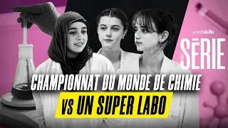 Miniature : Worldskills La Série - Saison 4 - Épisode 6 - Chimie