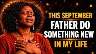 Miniature : Before This month ends, Please Father Do Something New in My Life | Worship song for miracle 