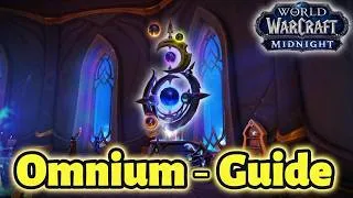 Miniature : Omnium · Guide et Explications 🔮 | WoW Midnight