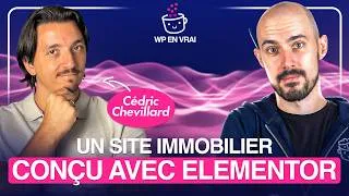 Miniature : Les dessous d'un site immobilier sur Elementor, avec Cédric Chevillard (Linkara) - ☕️ WP en vrai #3