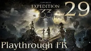 Miniature : UNE VIE À PEINDRE - Clair Obscur Expédition 33 Épisode 29 (FINAL) [Playthrough FR]