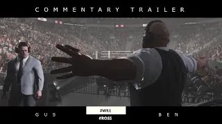 Miniature : WILL Vs. ROSS | COMMENTARY TRAILER (Ft. Gus & Ben)