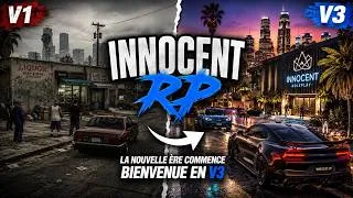Miniature : On sort la V3 de INNOCENT RP !