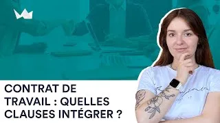 Miniature : Quelles sont les clauses contractuelles à mettre dans un contrat de travail ?