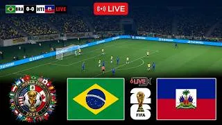 Miniature : 🔴 LIVE Brazil vs Haiti | FIFA World Cup 2026 | Full Match Streaming | Video Game - Simulation