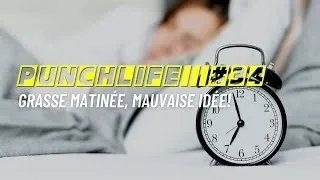 Miniature : Grasse matinée = MAUVAISE IDÉE 😬 | Comment gagner en discipline et RÉUSSIR | PUNCHLIFE #34