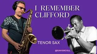 Miniature : I Remember Clifford | The Most Beautiful Jazz Ballad? | Tenor Sax Tribute to Clifford Brown