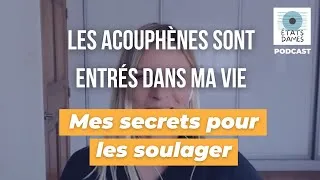 Miniature : Les acouphènes sont entrés dans ma vie • Mes secrets pour les soulager  #acouphènes