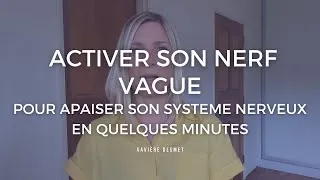 Miniature : Activer son nerf vague pour apaiser son système nerveux