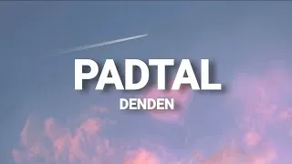 Miniature : DENDEN - PADTAL (PAROLES)