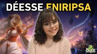 Miniature : DOFUS : L’histoire BOULEVERSANTE de la Déesse ENIRIPSA (LORE COMPLET) ❤️