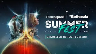 Miniature : XBSQ SUMMERFEST 2023 : le Xbox Games Showcase et Starfield Direct aux Champs-Elysées ! 🌠🇫🇷