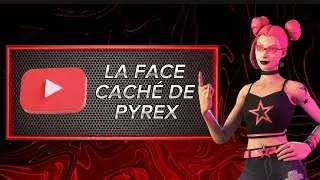Miniature : La VÉRITÉ SUR PYREX...🤫(insulte, leak, menace, diffamations, ect..)