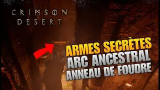 Miniature : CRIMSON DESERT | TUTO : COMMENT AVOIR L'INCROYABLE ARC ANCESTRAL & L'ANNEAU DE FOUDRE !