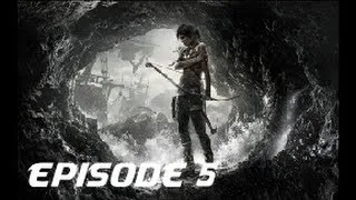 Miniature : Tomb Raider - Let's Play - EPISODE 5 - Une fuite mouvementé