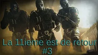 Miniature : #VOD - Rainbow Six Siege - La 11ième est de retour #3