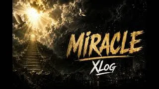 Miniature : XLog - Miracle (Prod by  Dia Beatz) (Musique Officielle)