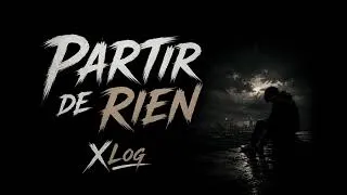 Miniature : XLog - Partir de rien (Musique Officielle)