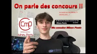 Miniature : Ma semaine Mines-Ponts ! - Mon avis sur la dernière semaine de concours
