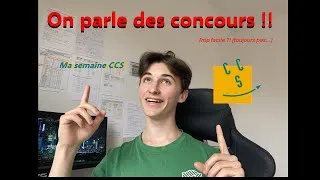 Miniature : Ma semaine CCS ! - Mon ressenti sur la deuxième semaine de concours