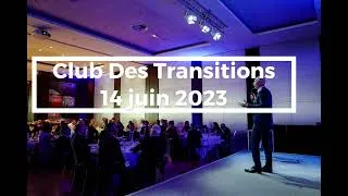 Miniature : Club des Transitions X-PM du 14 juin 2023