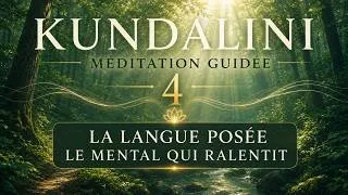 Miniature : Kundalini Douce 4 — La langue posée, le mental qui ralentit | Méditation guidée