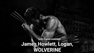Miniature : James Howlett, Logan, WOLVERINE- A Wolverine Tribute (with French subtitles)