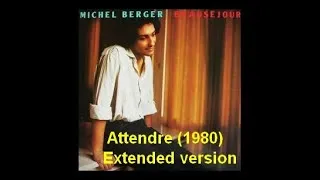 Miniature : Michel Berger Attendre Extended version 2024