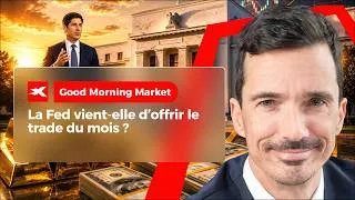 Miniature : La Fed vient-elle d’offrir le trade du mois ? - Good Morning Market 18.06.2026