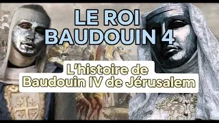 Miniature : 👑L’HISTOIRE DE BAUDOUIN IV (4) DE JÉRUSALEM👑 ( UN PEU DE D’HISTOIRE #1 )