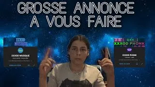 Miniature : J'Ai UNE GROSSE ANNONCE A VOUS DIRE !