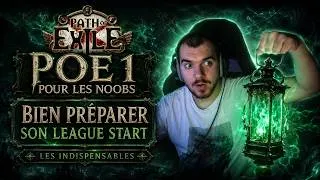 Miniature : PoE1 POUR LES NOOBS : Bien préparer son LEAGUE START !