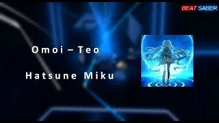 Miniature : Beat Saber : Omoi – Teo (Expert +)