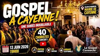 Miniature : Cayenne vibre au rythme du Gospel ! 40 choristes en concert exceptionnel à la Mairie de Cayenne