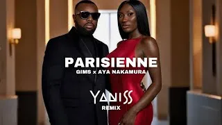 Miniature : Gims x Aya Nakamura - Parisienne (YANISS Remix)