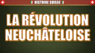 Miniature : Histoire suisse - La Révolution neuchâteloise