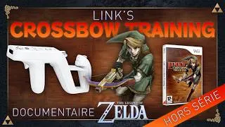 Miniature : Documentaire HS | Link's Crossbow Training (Wii - 2007)