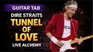 Miniature : Tunnel of Love (Live Alchemy) – Dire Straits | Guitar Tab (Guitar Pro + PDF)